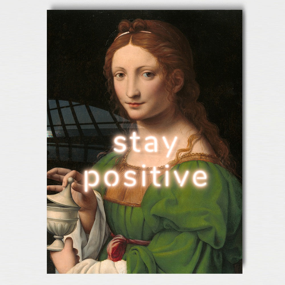Stay positive